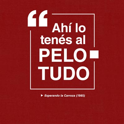 Esperando la Carroza - Pelotudo - Imagen 6