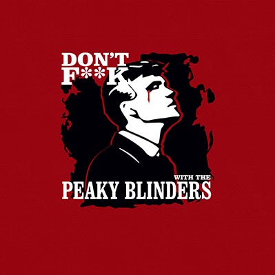 Peaky Blinders - Dont F Tommy - Imagen 3