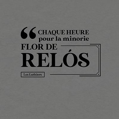 Les Luthiers - Flor de relos - Imagen 8